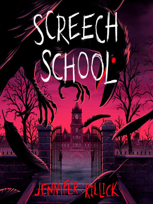 Title details for Screech School by Jennifer Killick - Available